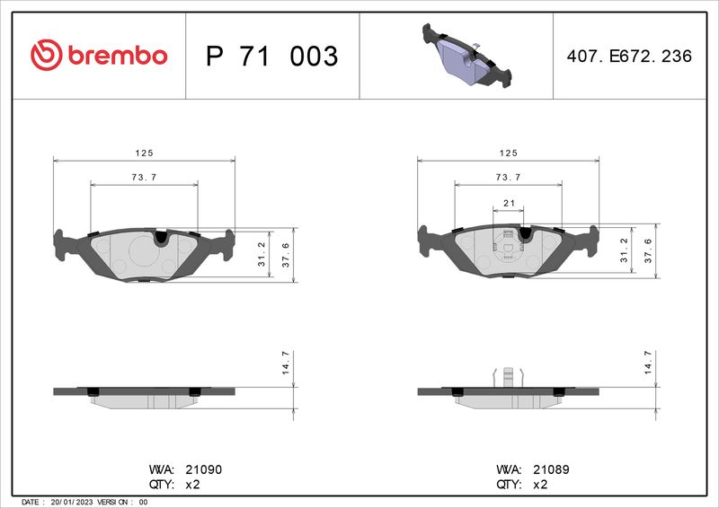 BREMBO P 71 003 Brake Pad Set, disc brake